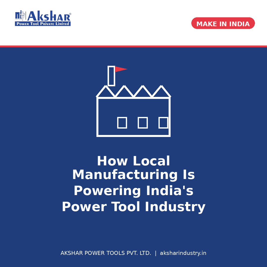 Blog4 Local Manufacturing Make in India